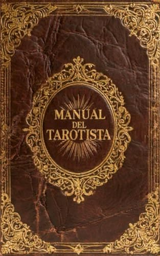 Manual del tarotista (Manuales esotéricos)