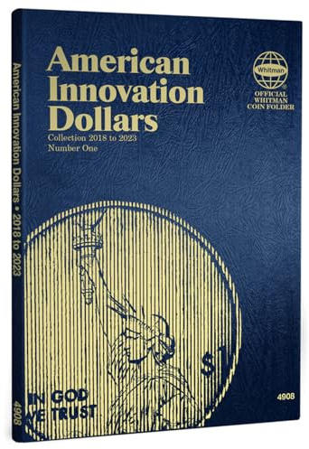 Whitman US Innovation Dollar Folder Philadelphia and Denver Mints Volume 1 2018 – 2023#4908
