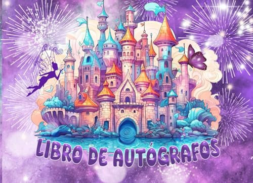 Libro de Autógrafos: Registre sus aventuras, recopila fotos y autógrafos de princesas, superhéroes, famosos y personajes de parques de atracciones. álbum divertido para niñas.