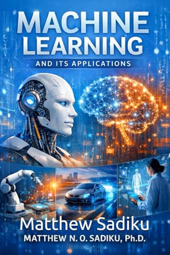 Machine Learning and Its Applications