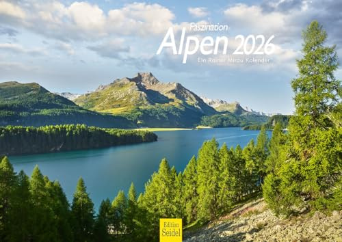 Edition Seidel Premium kalender fascination Alpen 2026 format DIN A4 väggkalender Europa Tyskland Österrike Italien Frankrike Schweiz Bayern Tyrolen Südtirolen Rainer Mirau