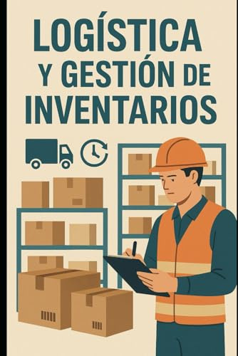 Logística y Gestión de Inventarios