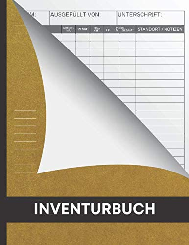 Inventurbuch (mit Vorschau): Grosses Inventarbuch Perfekt für Bestandsaufnahme in Unternehmen und Privathaushalten (Aufzeichnungen von Mengen, Vorräten, Materialien usw.) mit Platz für Notizen