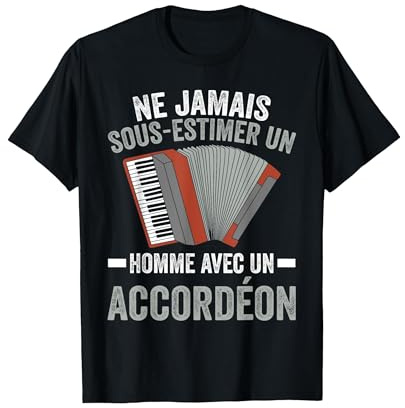 Accordéoniste Accordéon Humour T-Shirt, Homme, Noir, 3XL