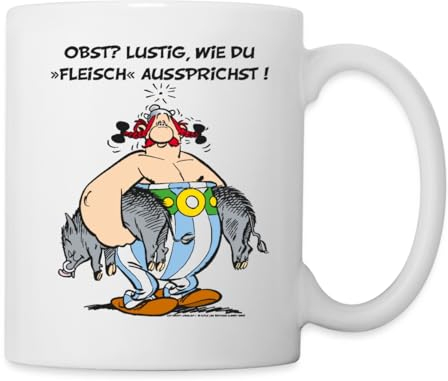 Spreadshirt Asterix und Obelix Obst Fleisch Spruch Tasse, One size, Weiß
