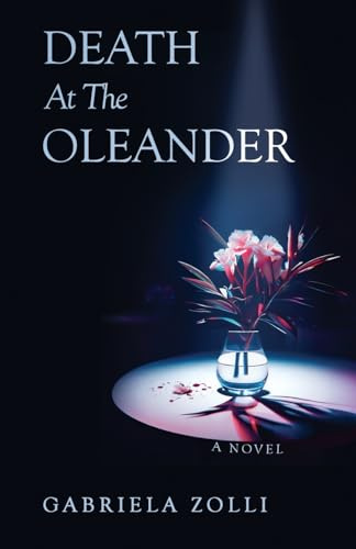 Death at The Oleander