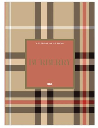 Burberry: XXIV (Leyendas de la Moda I)