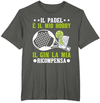 Padelista Giocatori Padel Tennis Divertente Padel & Gin Maglietta