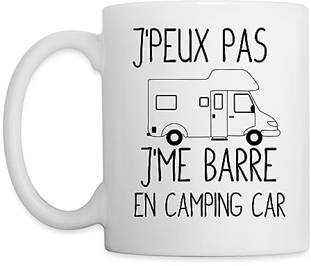 Spreadshirt J'Peux Pas J'Me Barre en Camping-Car Humoristique Mug Blanc, taille unique, blanc