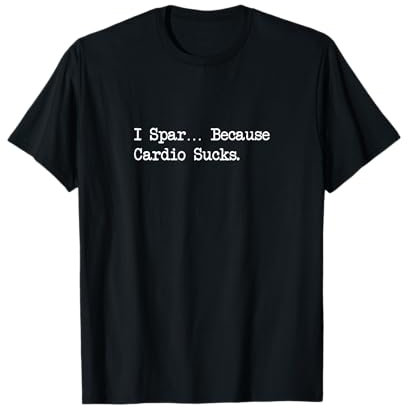 I Spar Because Cardio Sucks Lustige Kampfsportbekleidung T-Shirt