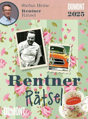 DUMONT - Stefan Heine Rentnerrätsel 2025 Tagesabreißkalender, 11,8x15,9cm, Rate-Rätsel vom Rätselpapst Stefan Heine, mit Aufsteller und perforierten Seiten, deutsches Kalendarium