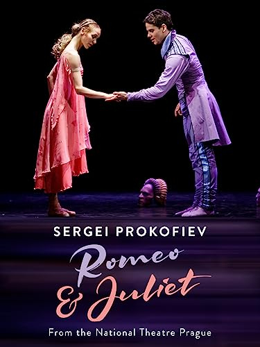 Sergei Prokofiev: Romeo & Juliet from the National Theatre Prague