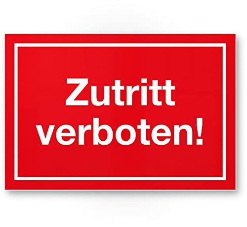 Komma Security Zutritt verboten Hinweis Schild Türschild 30 x 20 cm Warnhinweis Betreten verboten - geeignet Türen Räume Grundstücke Wohnanlagen Hinweisschild Zutritt unbefugte verboten