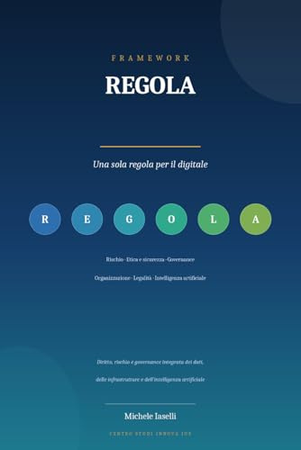 REGOLA: Una sola regola per il digitale