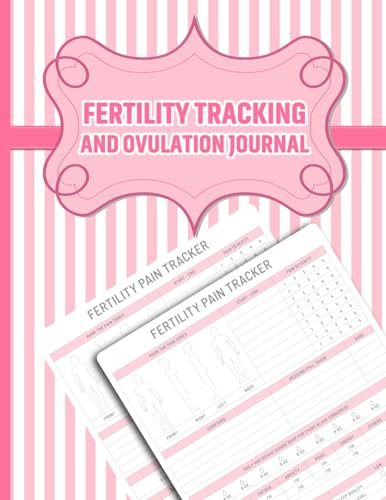 Fertility tracking and Ovulation journal: Fertility Tracker Logbook and Ovulation Symptom Planner to Help You Get Pregnant Quicker