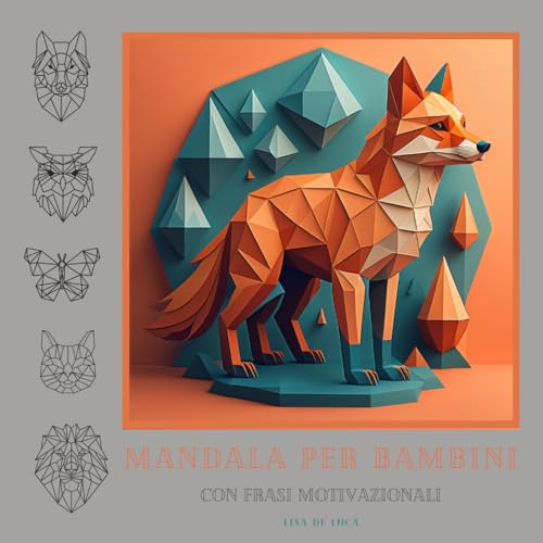 Mandala per bambini: Con frasi motivazionali