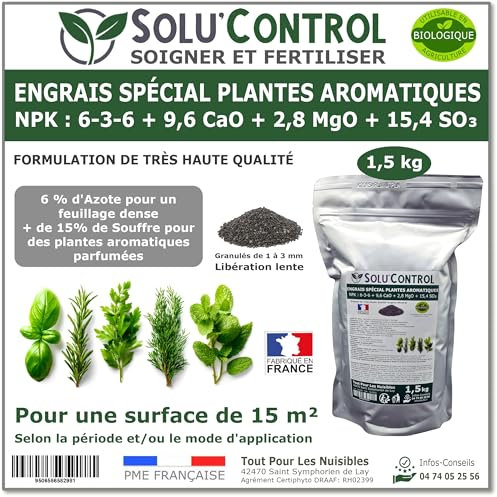 1,5 kg - Engrais Spécial Plantes Aromatiques NPK 6-3-6 - Favorise un feuillage dense, intensément parfumé et vigoureux - Utilisable en Agriculture Biologique (UAB) - Fabriqué en France