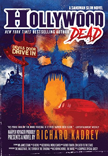 Hollywood Dead: A Dark Fantasy Action Thriller – Book 10 in the NYT Bestselling Sandman Slim Series