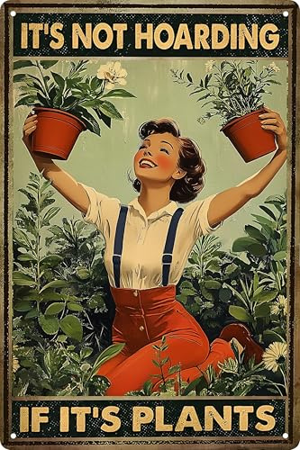 Gardening Gifts Vintage Gardening Retro Metal Tin Sign It's Not Hoarding If It's Plants Sign for Home Garden Greenhouse Living Room Bedroom Outdoor Decor 8X12 In