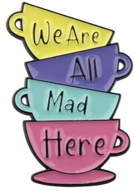 PLITI Spilla a forma di Alice con scritta in lingua inglese We Are All Mad Here, regalo per amanti della principessa, gatto sorridente, regalo per fan del Cheshire, Medio, Acciaio inossidabile
