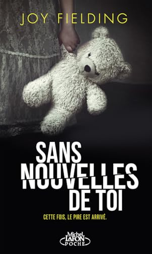 Sans nouvelles de toi - Par l'autrice du bestseller La Gouvernante - Thriller