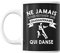 Mug femme danse quarantenaire