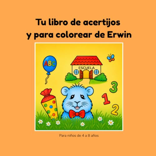 Tu libro de acertijos y para colorear de Erwin: ¡La divertida diversión de acertijos del conejillo de Indias Erwin!