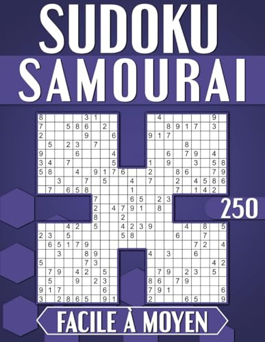Sudoku Samouraï Adulte Facile à Moyen: 250 Grilles Avec Solutions, Cahier d'activités pour Adultes et Seniors.