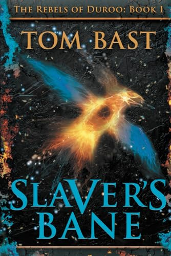 Slaver's Bane: The Rebels of Duroo
