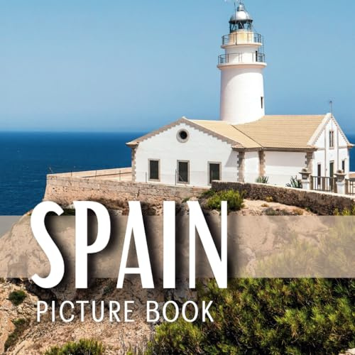 Spain Picture Book: for adults with dementia and alzheimer's disease and children with learning disabilities