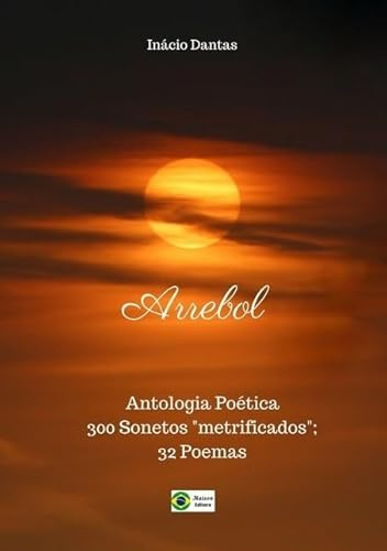 Arrebol - Antologia de Sonetos e Poemas