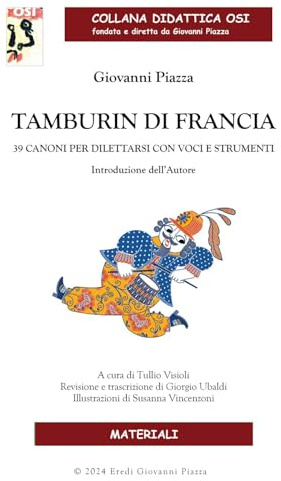 Tamburin di Francia. 39 canoni per dilettarsi con voci e strumenti