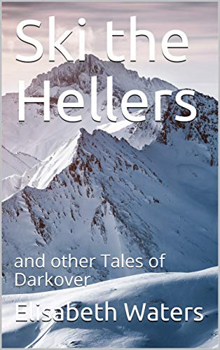 Ski the Hellers (Darkover anthology)
