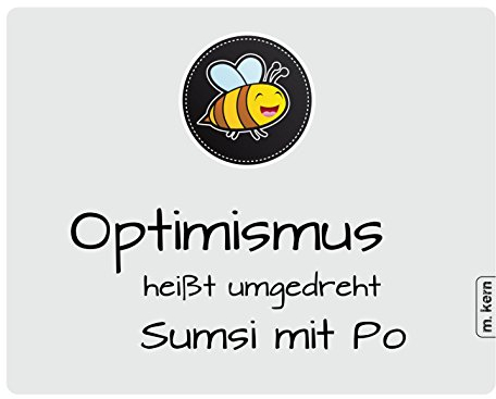 m. kern Mousepad Optimismus Sumsi