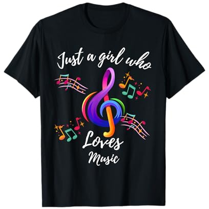 Just a Girl who Loves Music, Musical Note for Music Lovers T-Shirt
