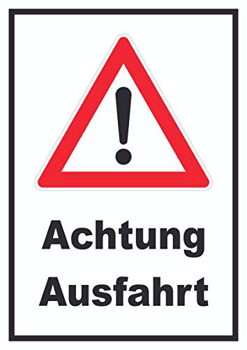 HB-Druck Achtung Ausfahrt Schild A4 (210x297mm)