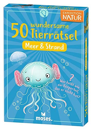 moses. 9841 Expedition natur: 50 underbara djurpussel hav och strand, gissningsspel om havsdjur, kunskapspress för barn från 7 år, färgglad