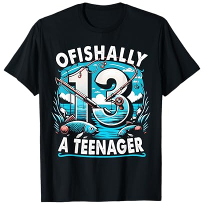 Ofishally A Teenager 13th Birthday 13 Year Boy Fishing Lover T-Shirt