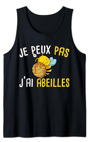 Je Peux Pas J'ai Abeilles Humour Abeille Apiculteur Ruche Débardeur