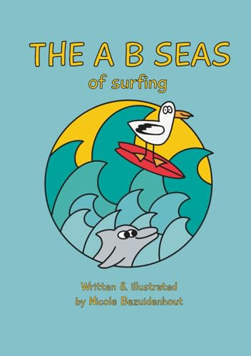 The A B SEAS OF SURFING
