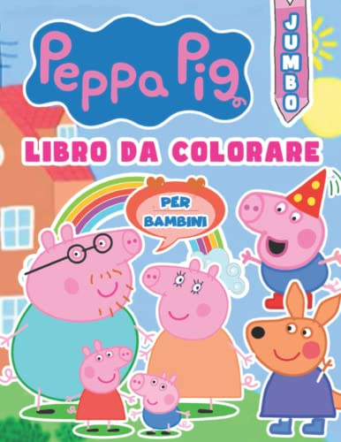 Libro Da Colorare: Jumbo Nuova Edizione Libro Da Colorare Per i Bambini Per Tutti Gli Appassionati
