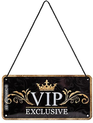 Nostalgic-Art Retro Hängeschild, 10 x 20 cm, VIP Exclusive – Geschenk-Idee für besondere Menschen, aus Metall, Vintage Design mit Spruch, Blechschilder Sprüche