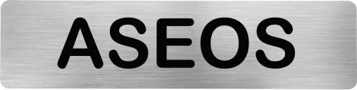 Becral® - Señal de acero inoxidable ASEOS | Placa puerta INOX | Señal informativa | Cartel Puerta 200X50mm