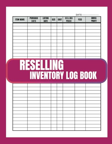 Reselling Inventory Log Book ,Reselling Inventory Book,Small Business Log Book,Keep Track of Your Products