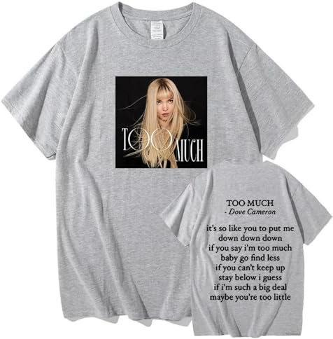 Dove Cameron Too Much 2025 Maglietta Uomo/Donna Harajuku retrò Maniche Corte Estate Top Unisex Cotone Hip-Hop Maglietta Merchandising per Fan Abbigliamento-Grey||x_s