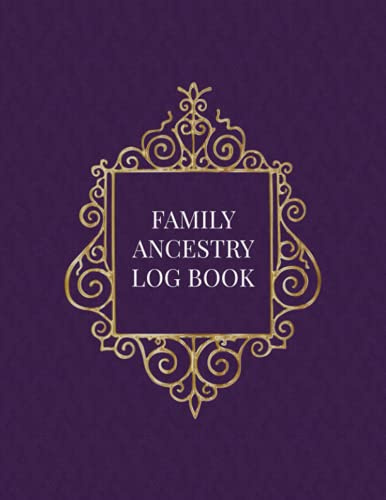 Family Ancestry Log Book: Genealogy Research Record Book for Planning Out and Keeping Track of Research Regarding Ancestry - Purple Cover Design