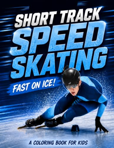 Short track Speed Skating: Fast on ice!