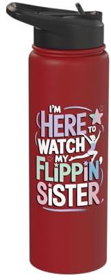 I'm Here to Watch My Flippin Sister Stainless Steel Insulated Water Bottle