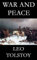 War and Peace [Annotated] (English Edition)