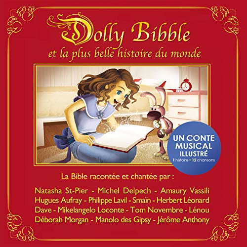 Dolly Bibble - Edition Livre disque (Inclus 1 chanson inédite de Michel Delpech)